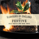 Flavours of England: Festive-9781912654970