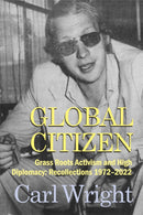Global Citizen : Grass Roots Activism and High Diplomacy-9781912662647
