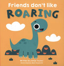 Friends Don't Like Roaring-9781912678099
