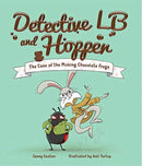Detective LB and Hopper: The Case of the Missing Chocolate Frogs-9781912678198