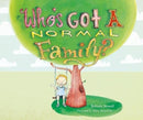 Who's Got a Normal Family?-9781912678556