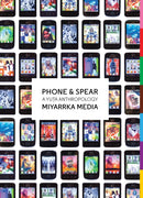 Phone & Spear : A Yuta Anthropology-9781912685189