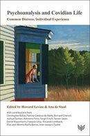 Psychoanalysis and Covidian Life : Common Distress, Individual Experience-9781912691777