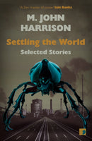 Settling the World : Selected Stories 1970-2020-9781912697281