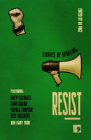 Resist : Stories of Uprising-9781912697311