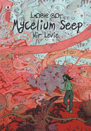 Mycelium Seep 3-9781912700523
