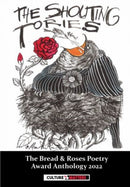 Shouting Tories, The - The Bread and Roses Poetry Award Anthology 2022