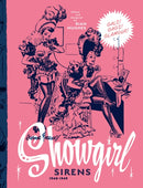Arthur Ferrier''s Showgirl Sirens 1940-1949