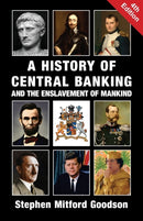 A History of Central Banking and the Enslavement of Mankind-9781912759200