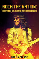 Rock The Nation : Montrose, Gamma and Ronnie Redefined-9781912782093