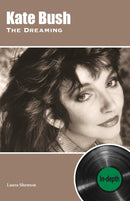 Kate Bush The Dreaming: In-depth-9781912782703