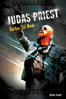Judas Priest: Turbo 'til Now-9781912782734