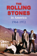 The Rolling Stones in America 1964-1972-9781912782840
