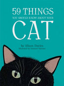 59 Things You Should Know About Your Cat-9781912785612
