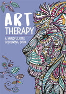 Art Therapy: A Mindfulness Colouring Book for Adults-9781912785667