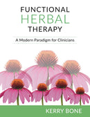 Functional Herbal Therapy : A Modern Paradigm for Clinicians-9781912807246