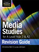 WJEC/Eduqas Media Studies for A level Year 2 & A2: Revision Guide-9781912820184