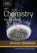 WJEC Chemistry for AS Level: Revision Workbook-9781912820665