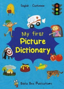 My First Picture Dictionary: English-Cantonese-9781912826339
