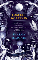 Foxfire, Wolfskin