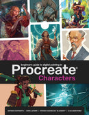 Beginner''s Guide To Procreate: Characters
