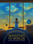 Windows to Worlds: The art of Devin Elle Kurtz-9781912843466