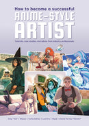 How To Be A Professional Anime Artist-9781912843497