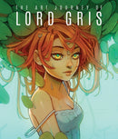 The Art Journey of Lord Gris-9781912843534