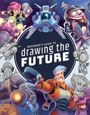 Beginner''s Guide to Drawing the Future