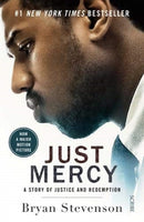 Just Mercy (Film Tie-In Edition) : a story of justice and redemption-9781912854790