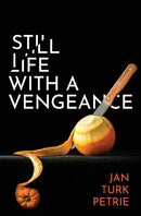 Still Life with a Vengeance-9781912855926