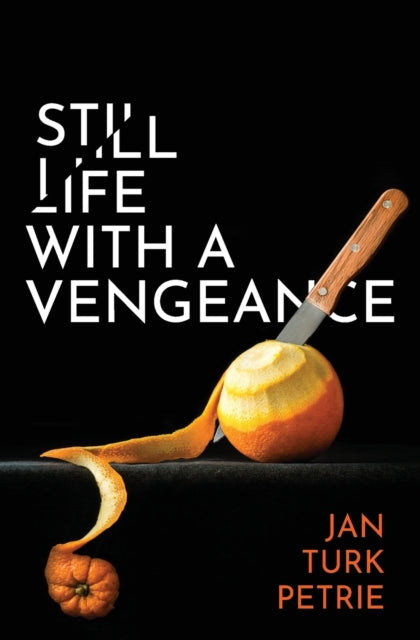 Still Life with a Vengeance-9781912855926