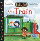 On a Train : Let's Go-9781912858279