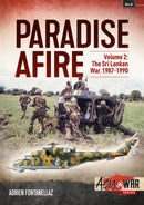 Paradise Afire: The Sri Lankan War : Volume 2 - 1987-1990-9781912866304