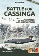Battle for Cassinga : South Africa's Controversial Cross-Border Raid, Angola 1978-9781912866847