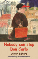 Nobody Can Stop Don Carlo-9781912868025