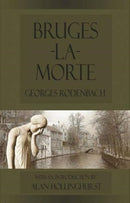 Bruges-la-Morte : and The Death Throes of Towns-9781912868063