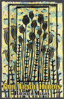 Fair Trade Heroin-9781912868353