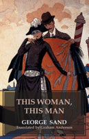 This Woman, This Man : Elle et Lui-9781912868810