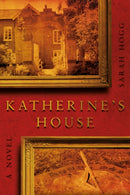 Katherine''s House