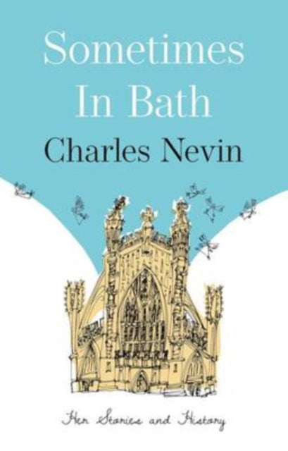 Sometimes in Bath : Her Stories and History-9781912881826