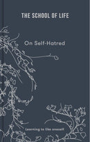 On Self-hatred : learning to like oneself-9781912891870