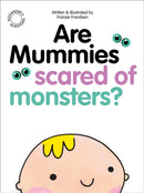 Are Mummies Scared of Monsters?