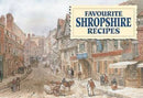 Favourite Shropshire Recipes-9781912893416