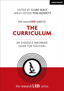 The researchED Guide to The Curriculum: An evidence-informed guide for teachers-9781912906383