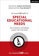 The researchED Guide to Special Educational Needs: An evidence-informed guide for teachers-9781912906406