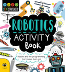Robotics Activity Book : Robots and the Programming That Makes Them Go!-9781912909070