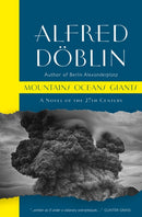 Mountains Oceans Giants: An Epic of the 27th Century-9781912916245