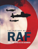 The History of The Raf and The Lancaster Bomber-9781912918737
