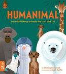 Humanimal : Incredible Ways Animals Are Just Like Us!-9781912920006